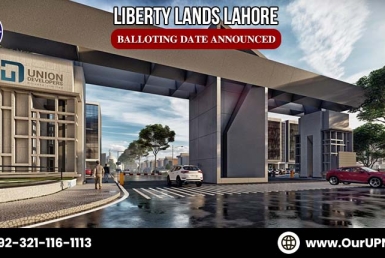 Liberty Lands Lahore Balloting Date Announced