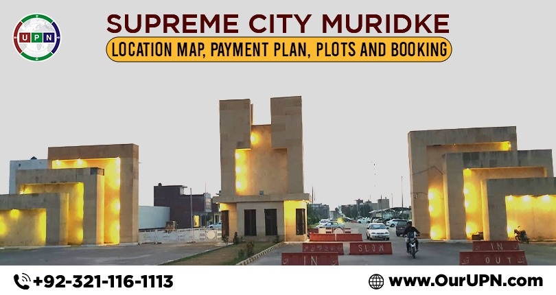 Supreme City Muridke – Location Map, Payment Plan, and Booking
