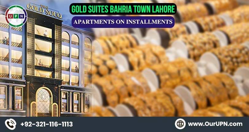 Gold Suites Bahria Town Lahore – Apartments on Installments