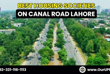 Best Housing Societies on Canal Road Lahore