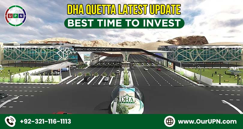 DHA Quetta Latest Update – Best Time to Invest