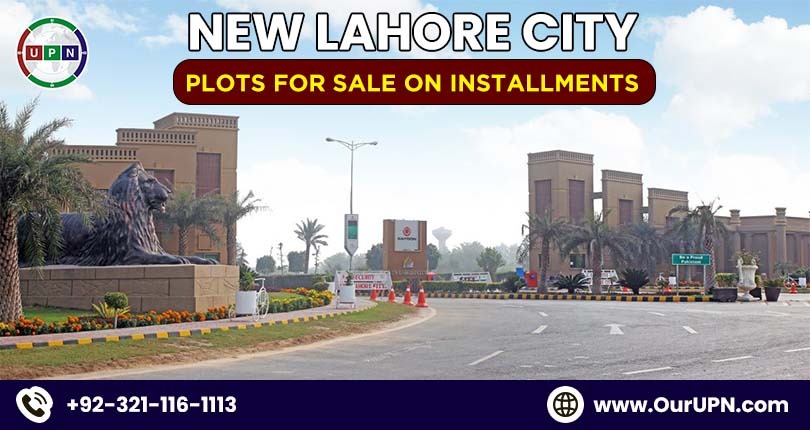New Lahore City Plots for Sale on Installments