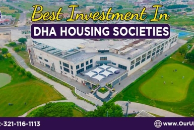 Best Investment in DHA Housing Societies