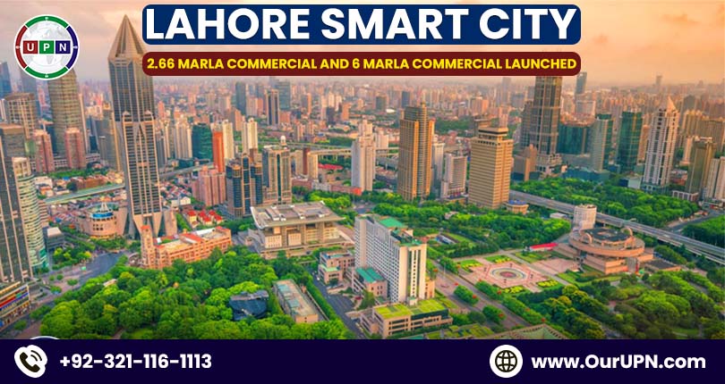Lahore Smart City Commercial New Deal of 2.66 Marla and 6 Marla