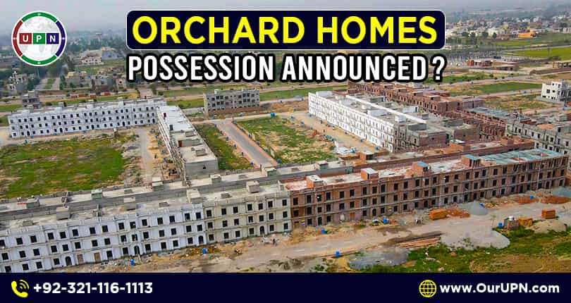 Orchard Homes Possession Announced?