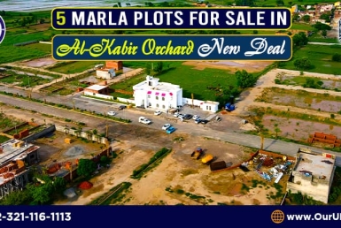 5 Marla Plots for Sale in Al-Kabir Orchard Lahore – New Deal
