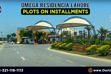 Omega Residencia Lahore Plots on Installments