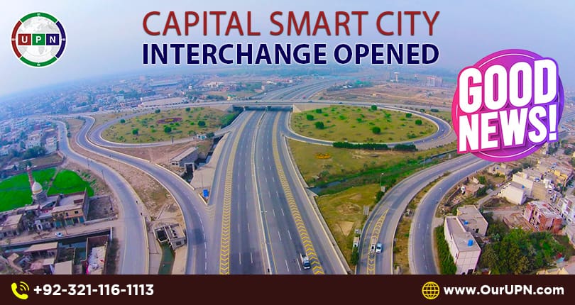 Capital Smart City Interchange Opened – Good News - UPN