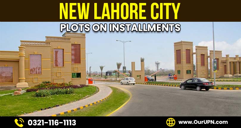 New Lahore City Plots on Installments