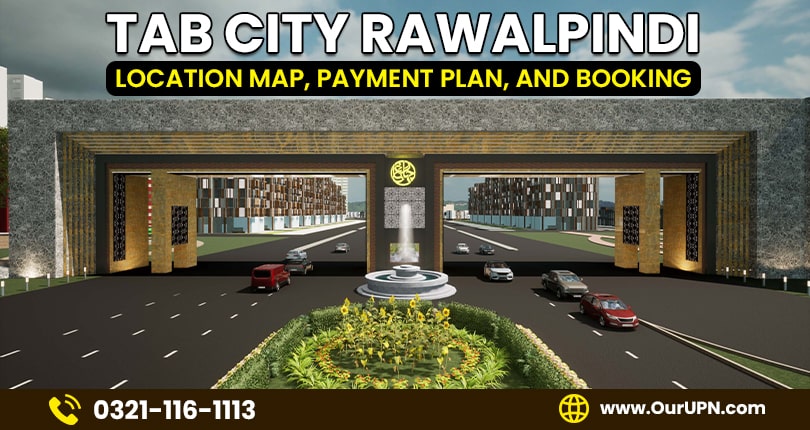 Tab City Rawalpindi – Location Map, Payment Plan, and Details