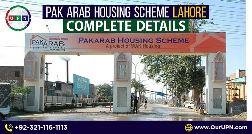 Pak Arab Housing Scheme Lahore – Complete Details