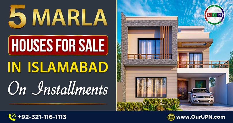 5 Marla Houses for Sale in Islamabad on Installments