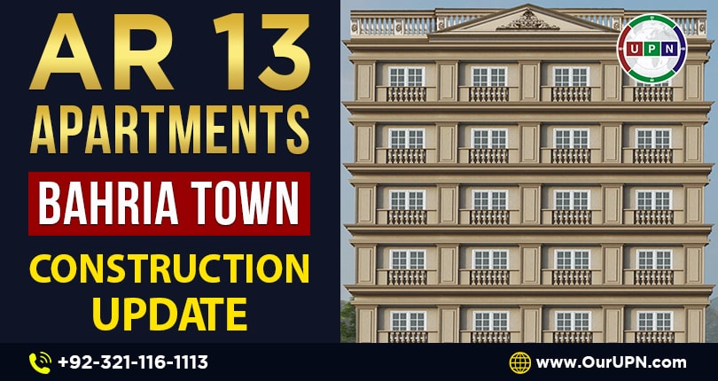 AR-13 Bahria Town Construction Update 2023