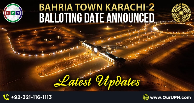 Bahria Town Karachi 2 Balloting Date Announced