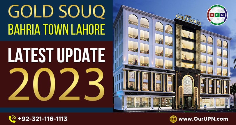 Gold Souq Bahria Town Lahore – Latest Update 2023