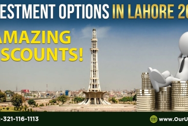 Investment Options in Lahore 2023 – Amazing Discounts!