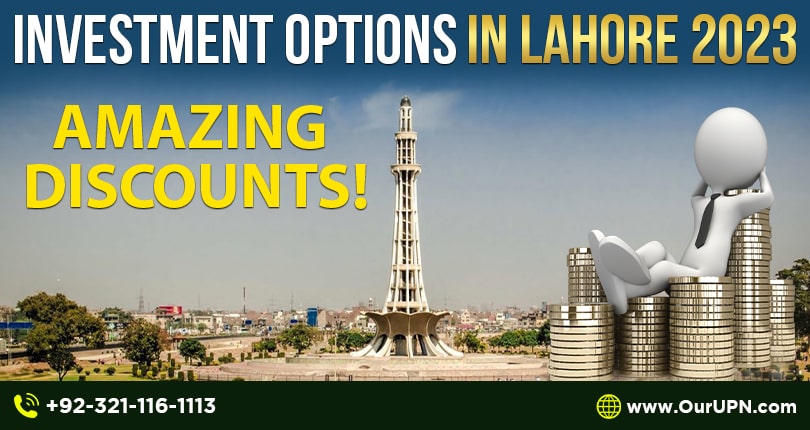 Investment Options in Lahore 2023 – Amazing Discounts!