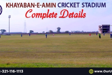 Khayaban-e-Amin Cricket Stadium – Complete Details