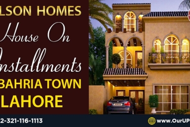 Nelson Homes – Houses on Installments in Bahria Town Lahore