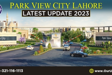 Park View City Lahore Latest Update 2023