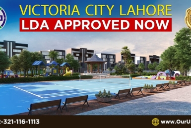 Victoria City Lahore LDA Approved Now
