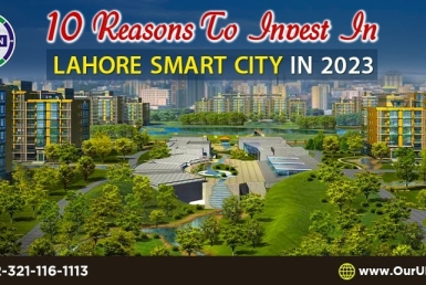 10 Reasons to Invest in Lahore Smart City in 2023