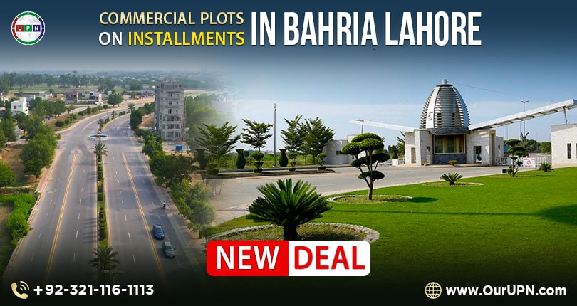 Commercial Plots on Installments in Bahria Lahore – New Deal