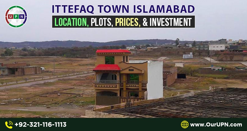 Ittefaq Town Islamabad – Location, Plots, Prices, and Investment