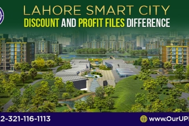 Lahore Smart City Discount and Profit Files Difference