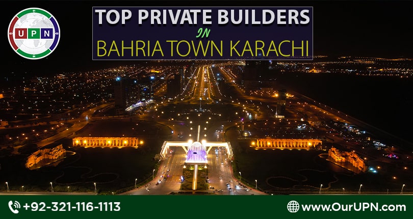 Top Private Builders in Bahria Town Karachi