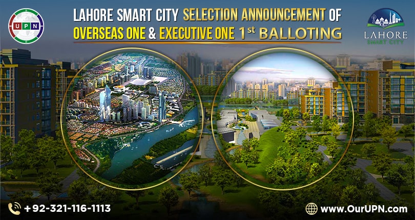Lahore Smart City Selection Announcement of Overseas One and Executive One 1st Balloting