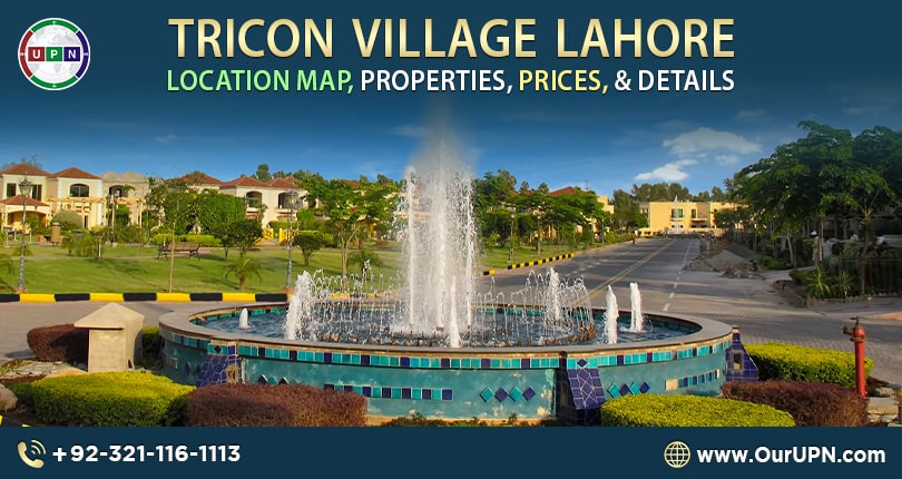 Tricon Village Lahore – Location Map, Properties, Prices, and Details