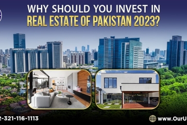 Why Should You Invest in Real Estate of Pakistan 2023