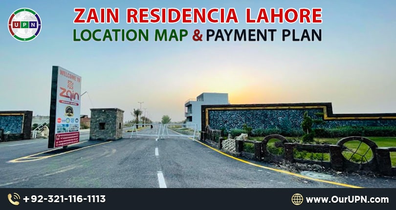 Zain Residencia Lahore – Location Map and Payment Plan