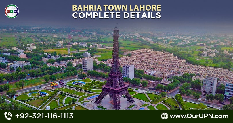 Bahria Town Lahore – Complete Details