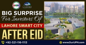 Big Surprise For Investors of Lahore Smart City After Eid
