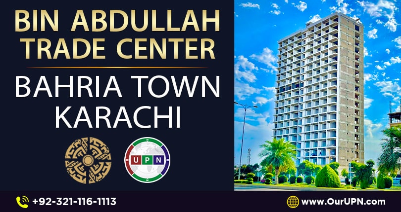 Bin Abdullah Trade Center Bahria Town Karachi – Complete Details