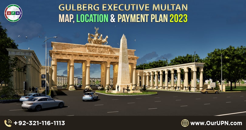 Gulberg Executive Multan | Location Map | Payment Plan 2023