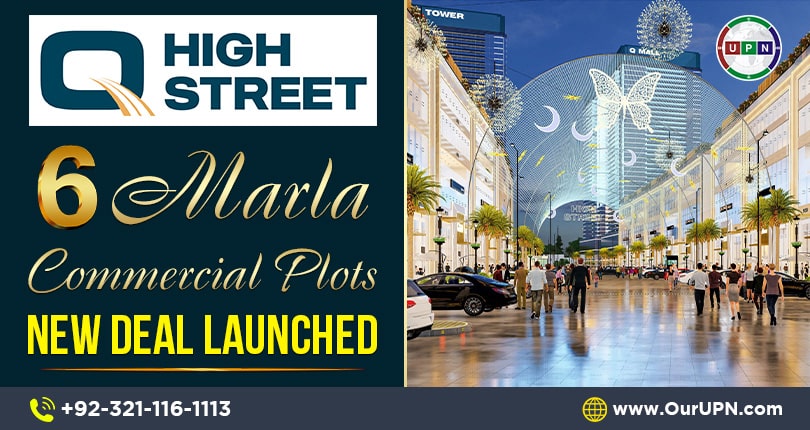 Q High Street 6 Marla Commercial Plots New Deal Launched