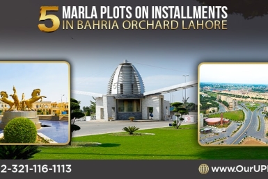 5 Marla Plots on Installments in Bahria Orchard Lahore