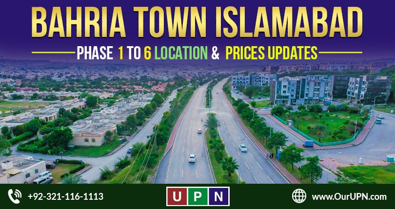 Bahria Town Islamabad Phase 1 to 6 – Location & Prices Updates