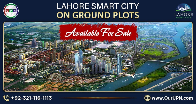 Lahore Smart City On Ground Plots – Available for Sale