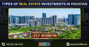 Types of Real Estate Investments in Pakistan