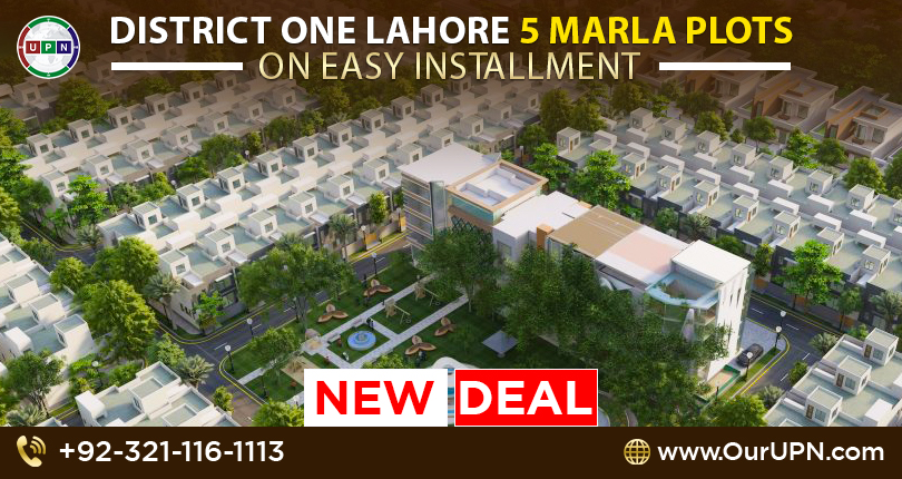 District One Lahore 5 Marla Plots on Easy Installment