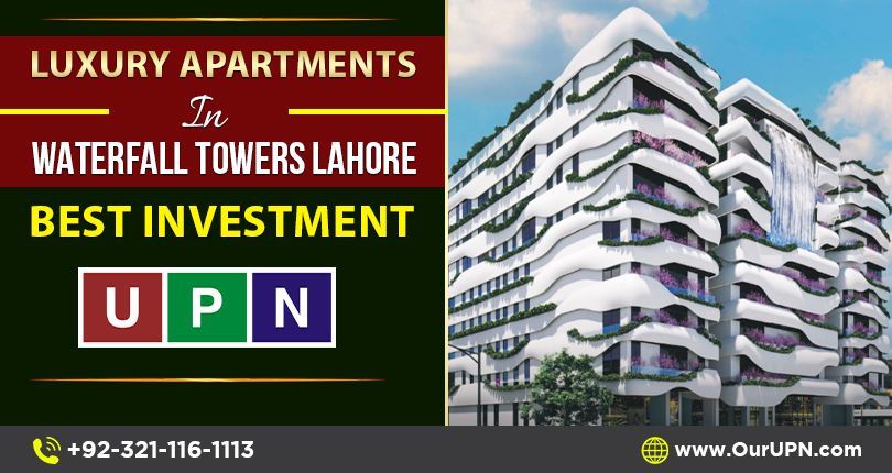 Luxury Apartments in Waterfall Towers Lahore – Best Investment